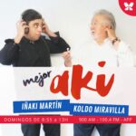 mejor-aqui-koldo-iñaki