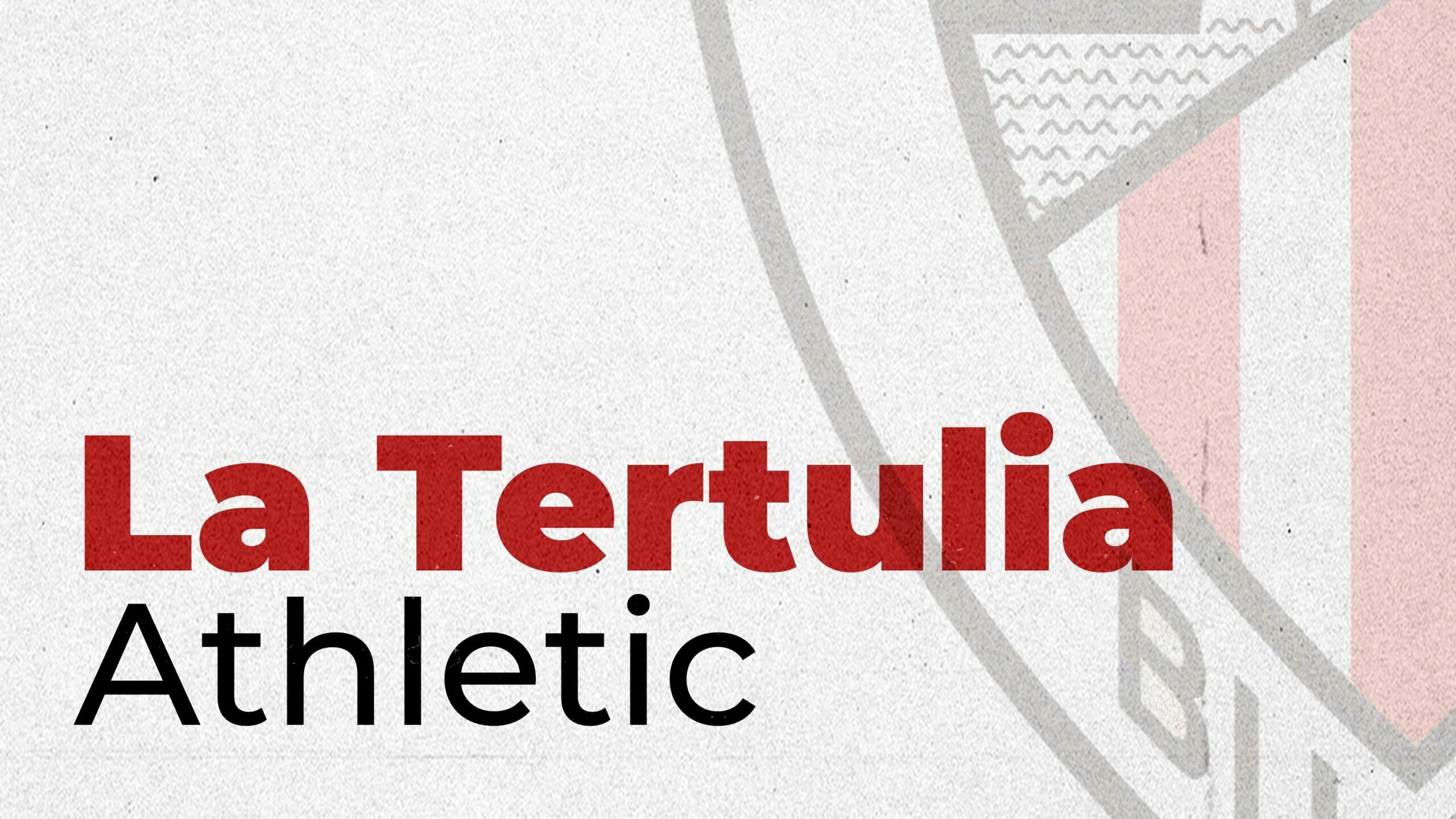 La Tertulia Athletic 25-05-26 | Fin de temporada