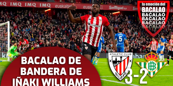 ⚽ Bacalao de bandera de Iñaki Williams | Athletic 3-2 Real Betis