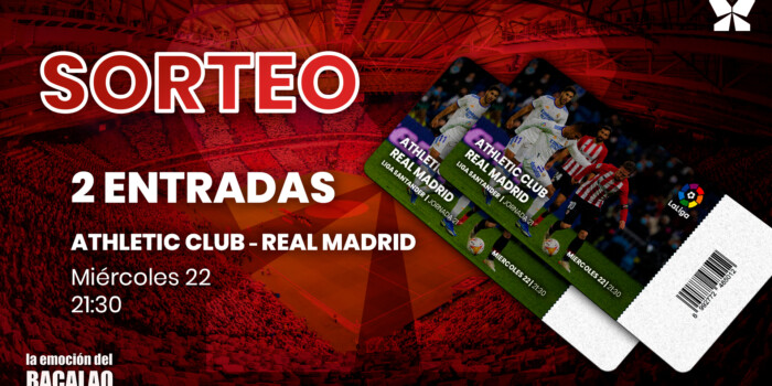 Sorteo de 2 entradas para el Athletic Club – Real Madrid | Participa a través del formulario