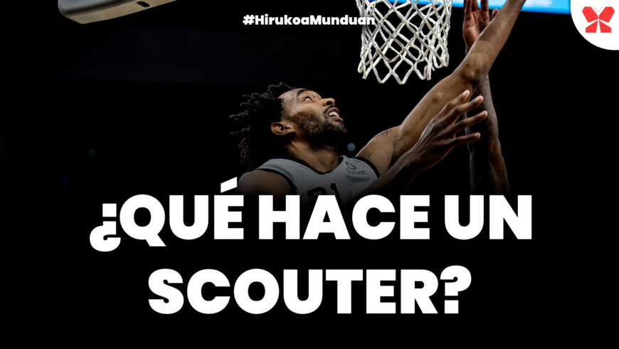 Juan Llaneza, scouter de San Antonio Spurs | Hirukoa Munduan 01×07