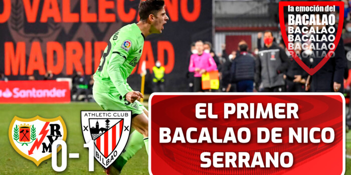 ⚽ Primer bacalao de Nico Serrano | Rayo Vallecano 0-1 Athletic Club