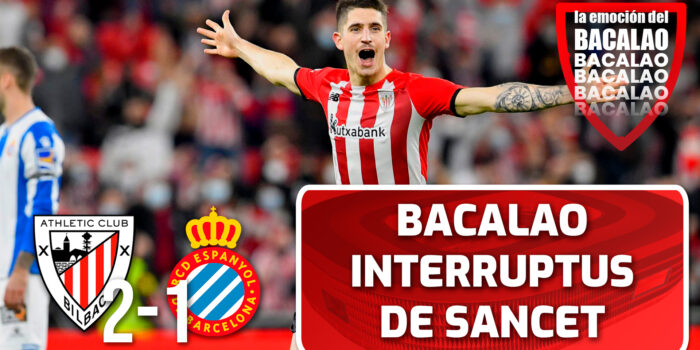 ⚽ Bacalao interruptus de Sancet en su vuelta | Athletic 2-1 Espanyol