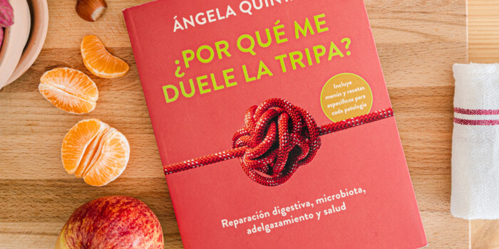 ¿Por qué me duele la tripa? Ángela Quintas nos habla de reparación digestiva, microbiota y mucho más