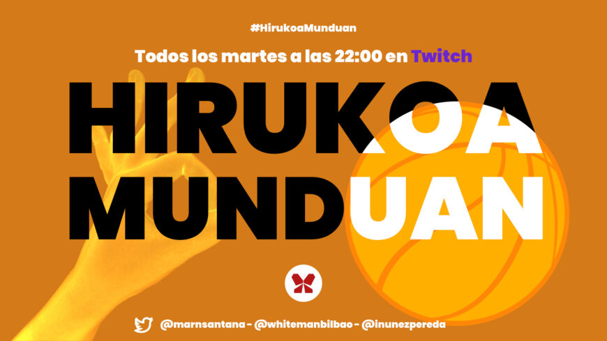 Hirukoa Munduan 1×19 | Playoffs NBA, ACB, Euroliga y mucho más