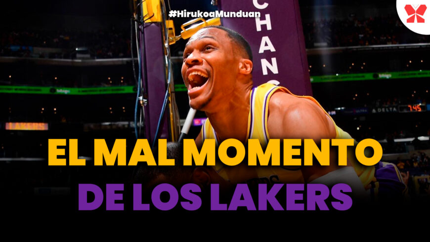 El mal momento de los Lakers con Losilla | Hirukoa Munduan 1×14