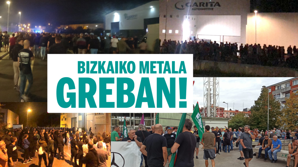 La huelga por el convenio en el sector del Metal de Bizkaia logra un ...