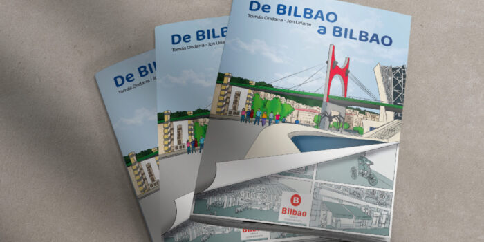 De Bilbao a Bilbao: «Un paseo por el ayer y el hoy»