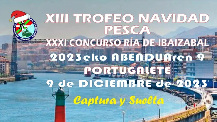 El 9 de diciembre tendrá lugar el XIII Torneo navideño de pesca en Portugalete