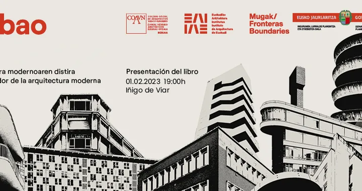 El Colegio de Arquitectos presenta el libro ‘Bilbao 1950-1975. El esplendor de la arquitectura moderna’