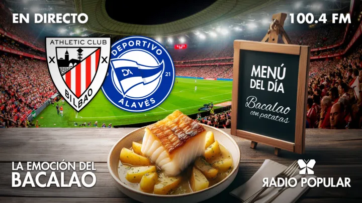 Athletic Club – Deportivo Alavés en directo con La Emoción del Bacalao | Copa del Rey