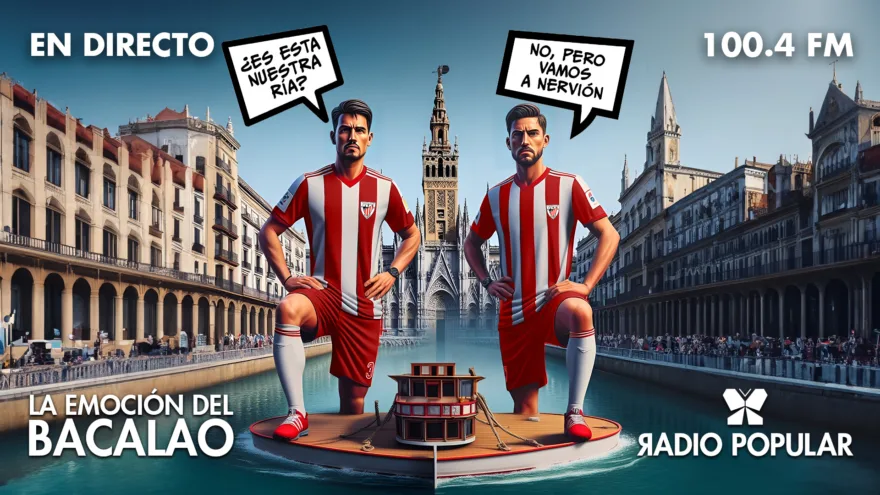 Sevilla FC – Athletic Club en directo con La Emoción del Bacalao | Jornada 19 de LaLiga EA Sports