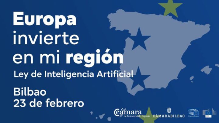 Cámara de Comercio de Bilbao acoge este viernes un acto del Parlamento Europeo sobre la Ley de Inteligencia Artificial