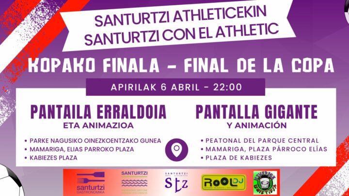 Santurtzi contará con tres pantallas la final de Copa del Athletic Club de Bilbao y el Mallorca