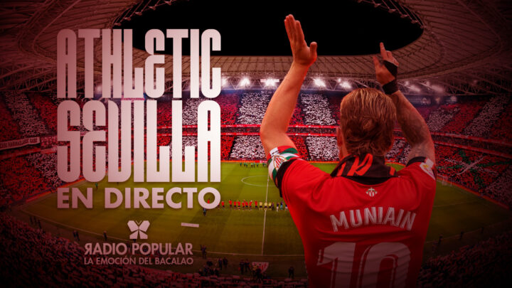 Athletic Club – Sevilla FC en directo con La Emoción del Bacalao | Jornada 37 de LaLiga EA Sports