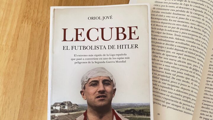 ‘Lecube, el futbolista de Hitler’: de los terrenos de juego a los campos de concentración