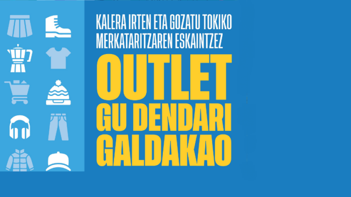 Los comercios de Galdakao sacarán sus productos a la calle con ‘Outlet Gu Dendari’