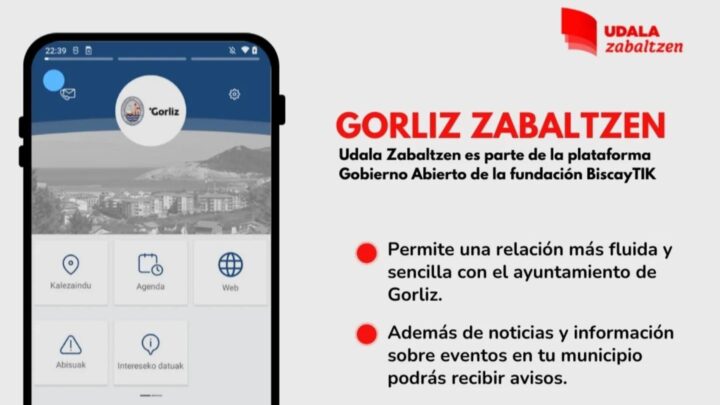 ‘Gorliz Zabaltzen’: la app que acerca el Ayuntamiento a la ciudadanía