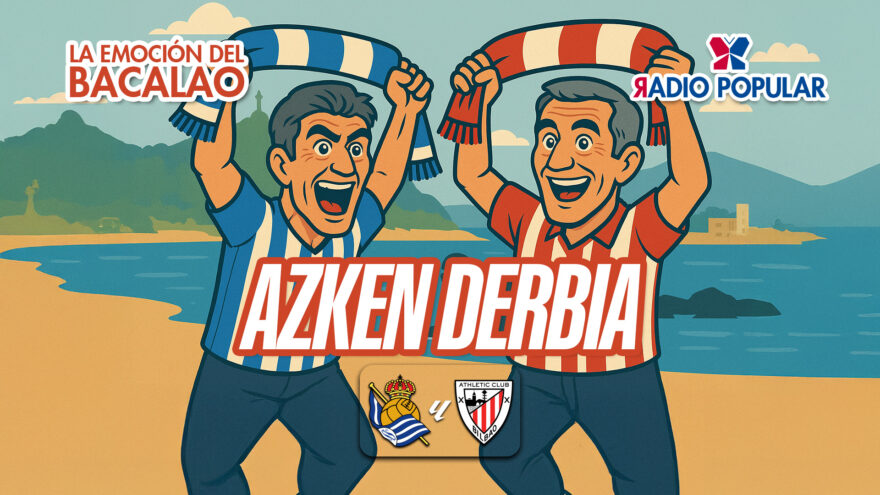 Real Sociedad – Athletic Club en directo con La Emoción del Bacalao | Jornada 34 de LaLiga EA Sports