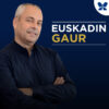 Euskadin Gaur