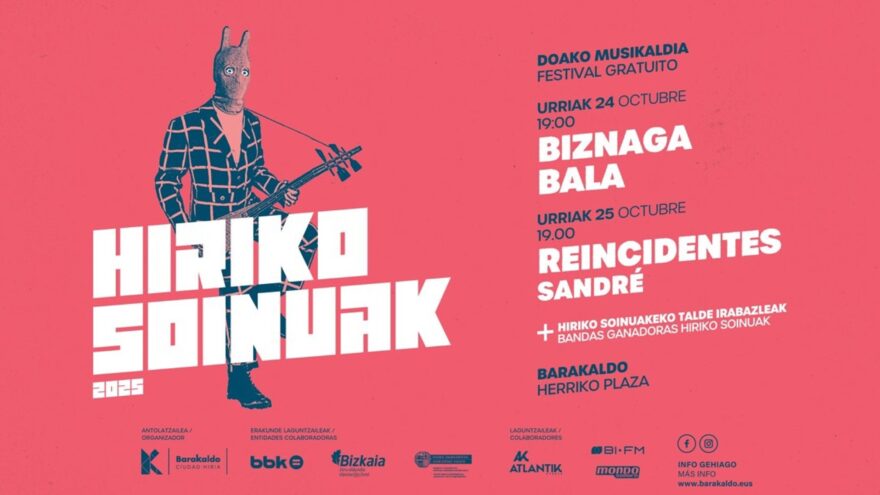 Reincidentes, Biznaga, Bala y Sandré actuarán gratis en el festival de Hiriko Soinuak de Barakaldo