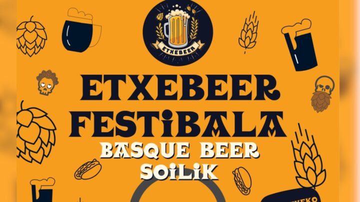 Vuelve EtxeBeer en su segunda edición, la feria de cerveza artesana vasca en Etxebarri