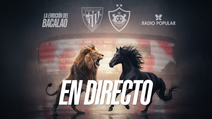 Athletic Club – Qarabag FK en directo con La Emoción del Bacalao | Jornada 3 de Champions League 2025-26