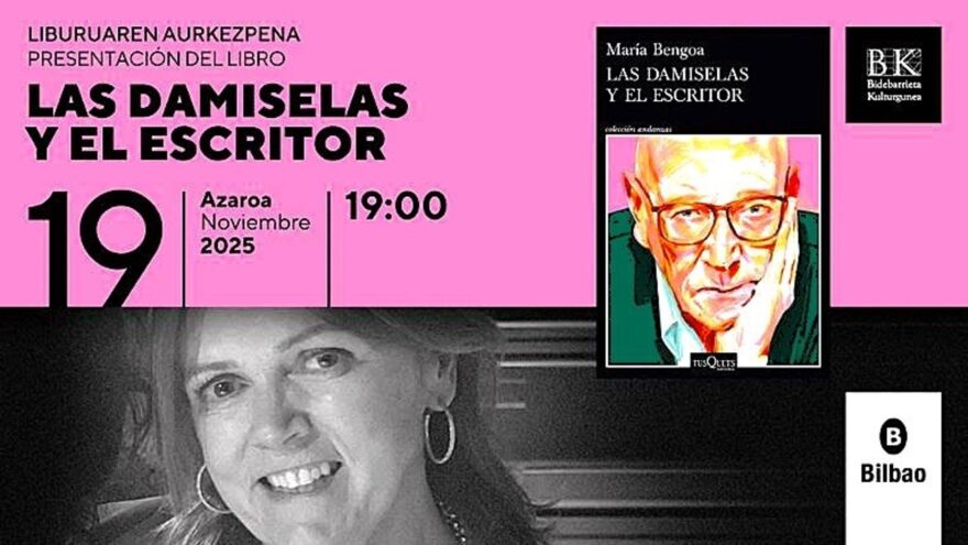 María Bengoa presenta en Bilbao «Las damiselas y el escritor», su novela sobre la figura de Ramiro Pinilla