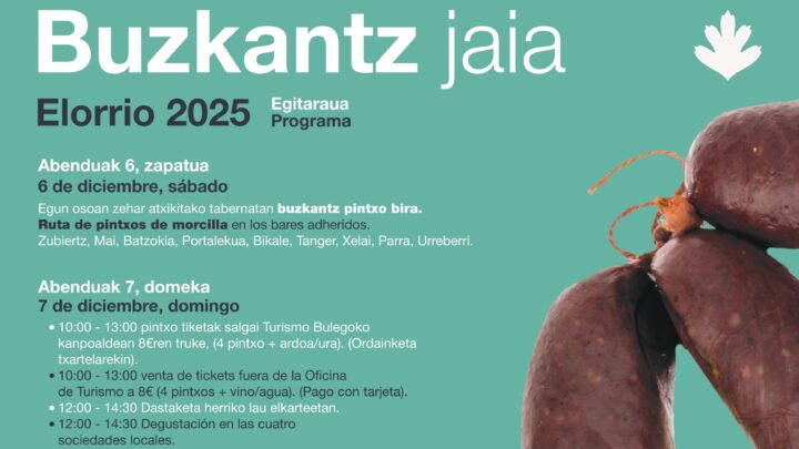 Elorrio celebra del 6 al 9 de diciembre la fiesta gastronómica Buzkantz Jaia