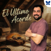 El Último Acorde
