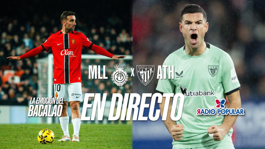 RCD Mallorca – Athletic Club en directo con La Emoción del Bacalao | Jornada 20 de LaLiga EA Sports 2025-26