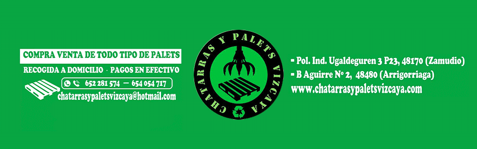 Banner de Chatarras y Palets Vizcaya en Bilbao