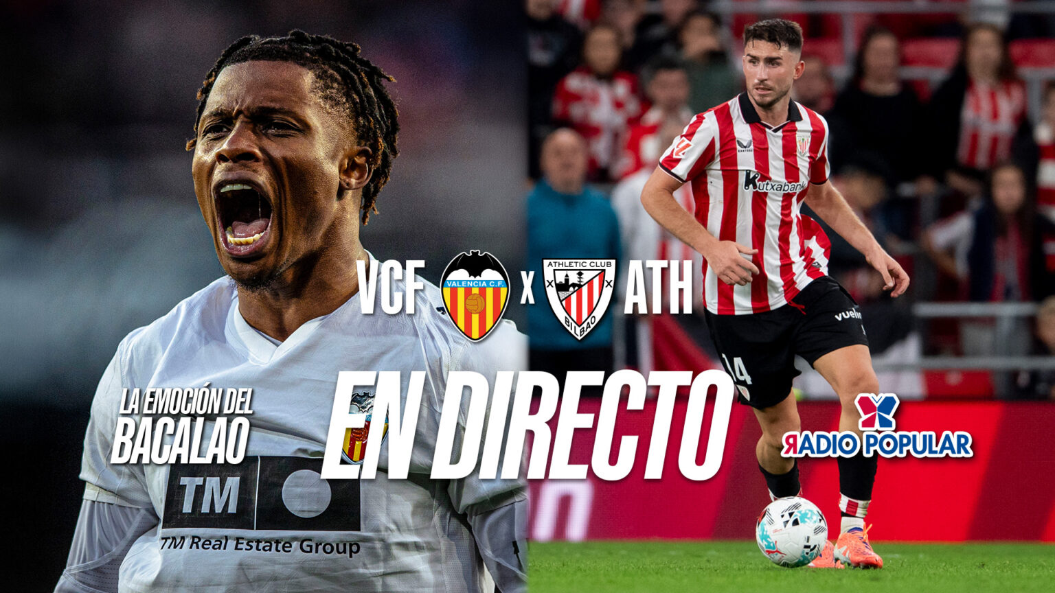 Valencia CF - Athletic en directo | Con La Emoción del Bacalao