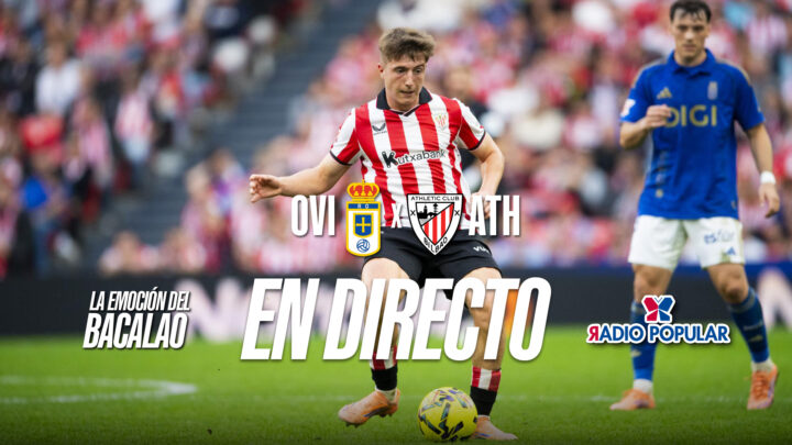 Real Oviedo – Athletic Club en directo con La Emoción del Bacalao | Jornada 24 de LaLiga EA Sports 2025-26