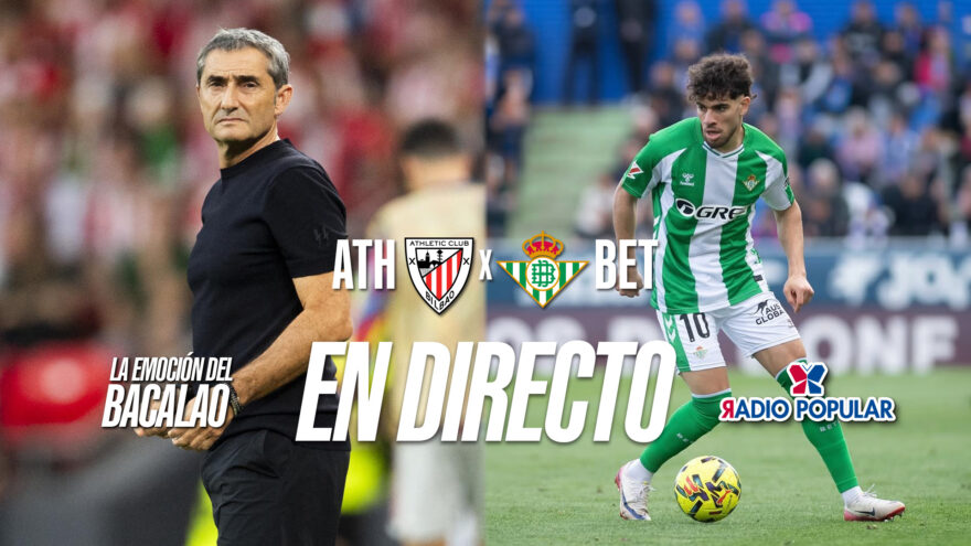 Athletic Club – Real Betis en directo con La Emoción del Bacalao | Jornada 29 de LaLiga EA Sports 2025-26