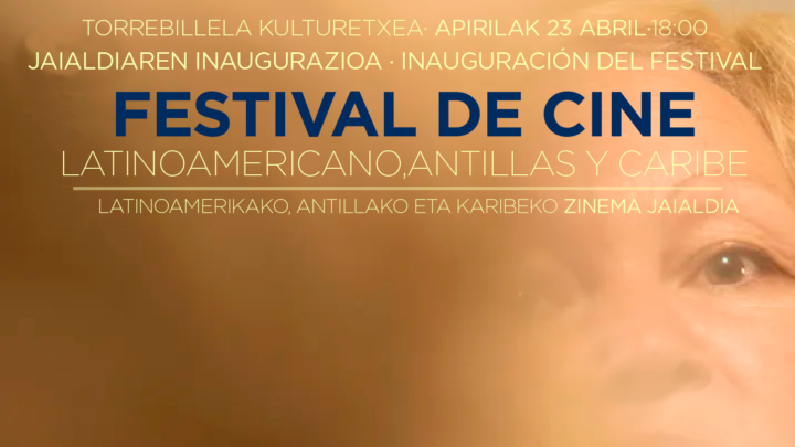 Mungia inaugura el Festival de Cine Latinoamericano, Antillas y Caribe