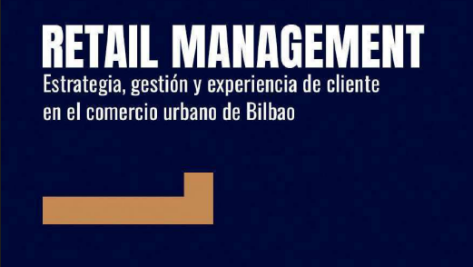 Retail Management: la nueva formación con la que Bilbao Dendak quiere fortalecer el comercio de la ciudad