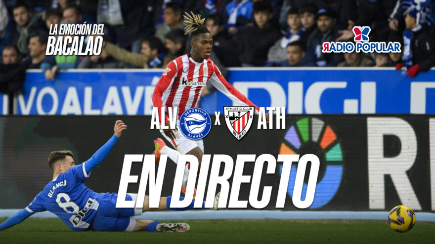 Deportivo Alavés – Athletic Club en directo con La Emoción del Bacalao | Jornada 34 de LaLiga EA Sports 2025-26