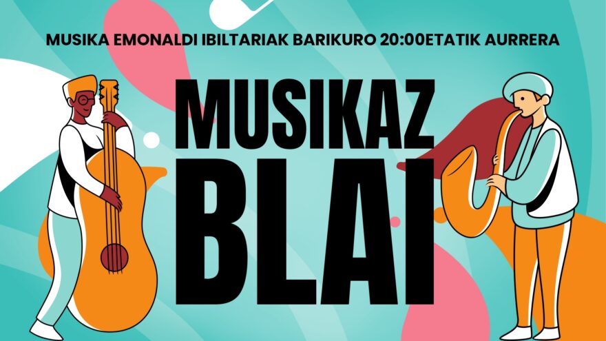 Mungia pone en marcha una nueva edición de Musikaz Blai los viernes de mayo