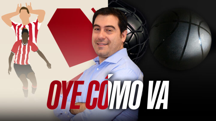 Oye Cómo Va 29-07-26 | Actualidad Athletic, oficialidad de la Euskal Selekzioa y otros deportes