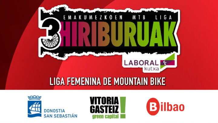 Nace el campeonato “3 HIRIBURUAK LABORAL KUTXA” de BTT