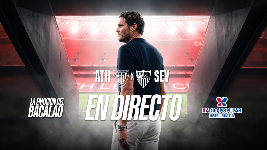 Athletic Club – Sevilla FC en directo con La Emoción del Bacalao | Jornada 1 de LaLiga EA Sports 2026-27