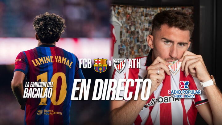FC Barcelona – Athletic Club en directo con La Emoción del Bacalao | Jornada 1 de LaLiga EA Sports 2026-27