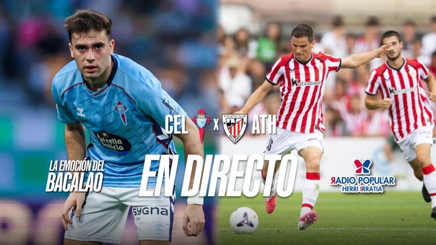 RC Celta – Athletic Club en directo con La Emoción del Bacalao | Jornada 3 de LaLiga EA Sports 2026-27