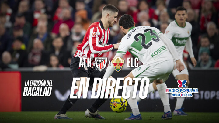 Athletic Club – Elche CF en directo con La Emoción del Bacalao | Jornada 5 de LaLiga EA Sports 2026-27