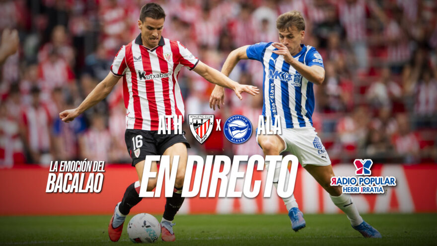 Athletic Club – Deportivo Alavés en directo con La Emoción del Bacalao | Jornada 7 de LaLiga EA Sports 2026-27
