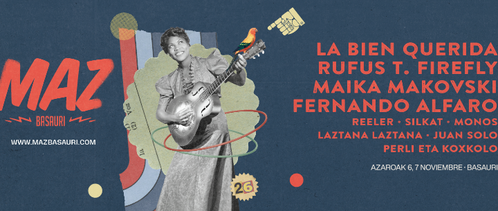 MAZ Basauri 2026 reúne a La Bien Querida y Rufus T. Firefly