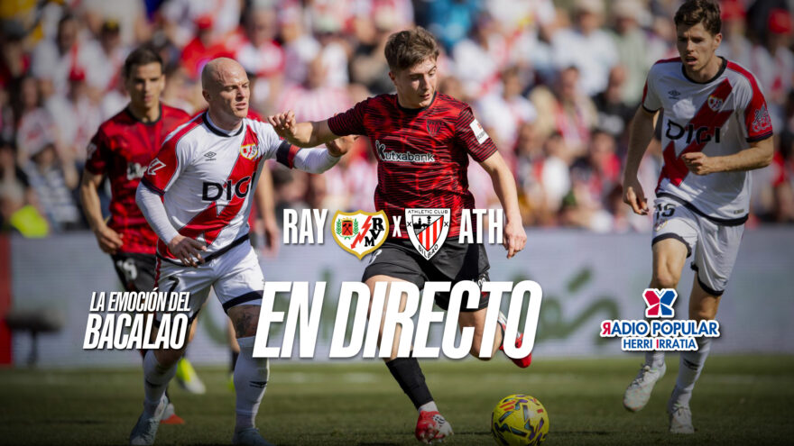 Rayo Vallecano – Athletic Club en directo con La Emoción del Bacalao | Jornada 8 de LaLiga EA Sports 2026-27