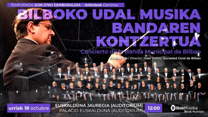 La Banda Municipal de Música de Bilbao inaugura la temporada 2026-2027