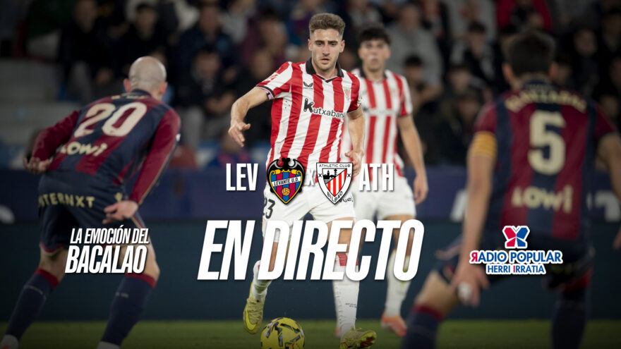 Levante UD – Athletic Club en directo con La Emoción del Bacalao | Jornada 6 de LaLiga 2026-27